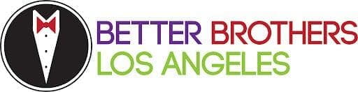 Better Brothers LA